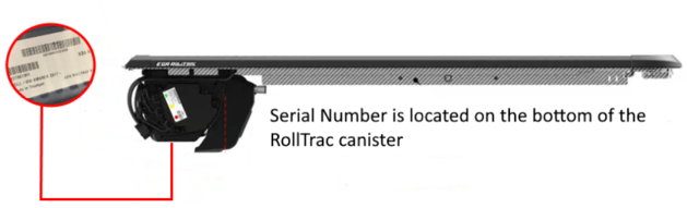 Serial Number is located on the bottom of the
RollTrac canister
